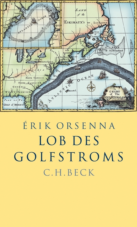 Lob des Golfstroms - Érik Orsenna