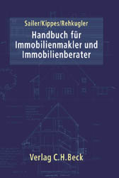 Handbuch für Immobilienmakler und Immobilienberater - 