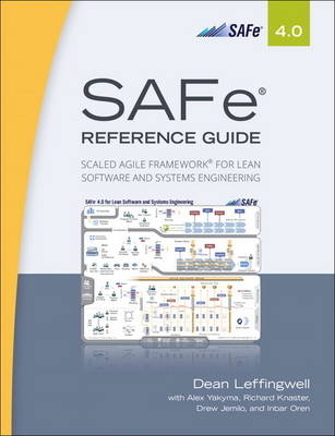 SAFe(R) 4.0 Reference Guide -  Dean Leffingwell