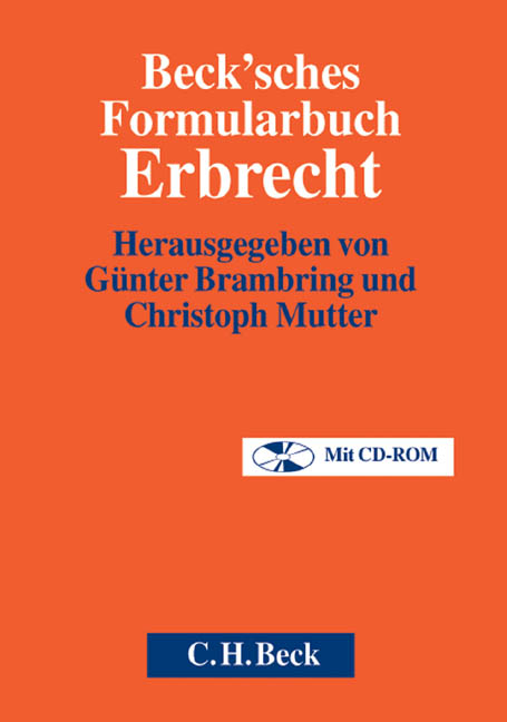 Beck'sches Formularbuch Erbrecht - 