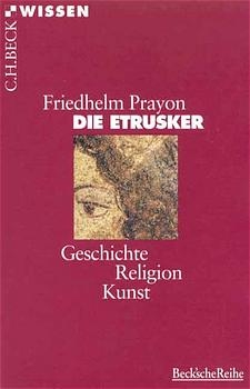 Die Etrusker - Friedhelm Prayon