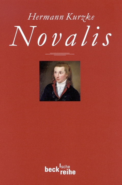 Novalis - Hermann Kurzke