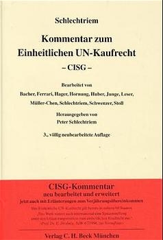 Kommentar zum Einheitlichen UN-Kaufrecht - Peter Schlechtriem