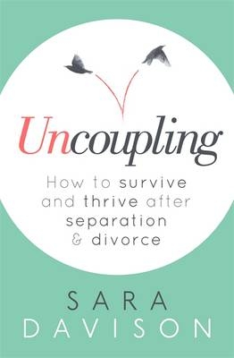 Uncoupling -  Sara Davison