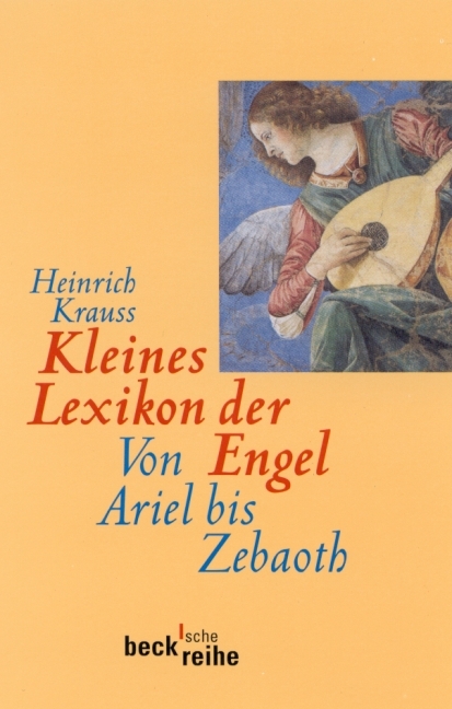 Kleines Lexikon der Engel - Heinrich Krauss