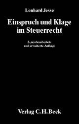 Einspruch und Klage im Steuerrecht - Lenhard Jesse