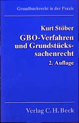 GBO-Verfahren und Grundstückssachenrecht