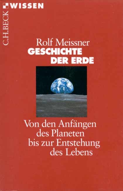 Geschichte der Erde - Rolf Meissner