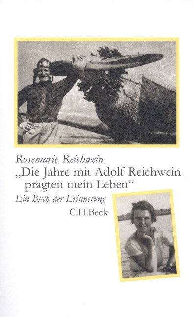 Die Jahre mit Adolf Reichwein prägten mein Leben - Rosemarie Reichwein