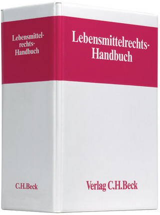 Lebensmittelrechts-Handbuch - Rudolf Streinz; Markus Kraus