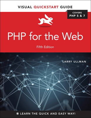 PHP for the Web -  Larry Ullman