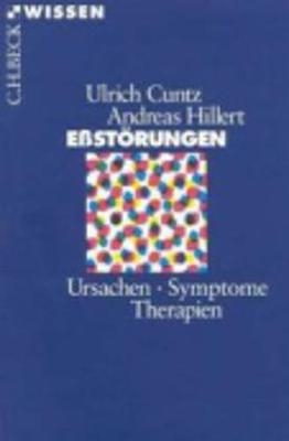 Eßstörungen - Ulrich Cuntz, Andreas Hillert