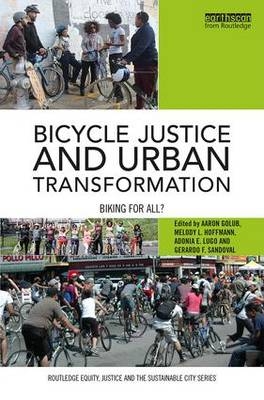 Bicycle Justice and Urban Transformation - 