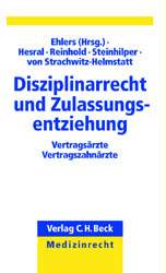 Disziplinarrecht und Zulassungsentziehung - 