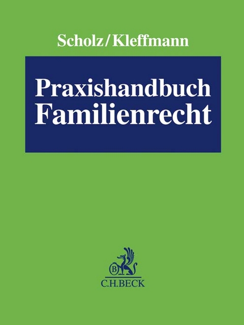 Praxishandbuch Familienrecht - 