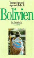 Bolivien - Thomas Pampuch, Agustin Echalar Ascarrunz