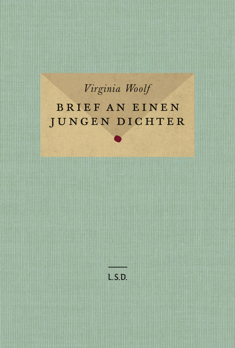 Brief an einen jungen Dichter - Virginia Woolf