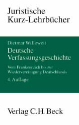 Deutsche Verfassungsgeschichte - Dietmar Willoweit