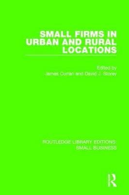 Small Firms in Urban and Rural Locations - 
