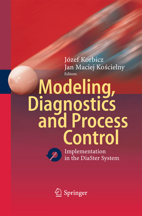 Modeling, Diagnostics and Process Control - 