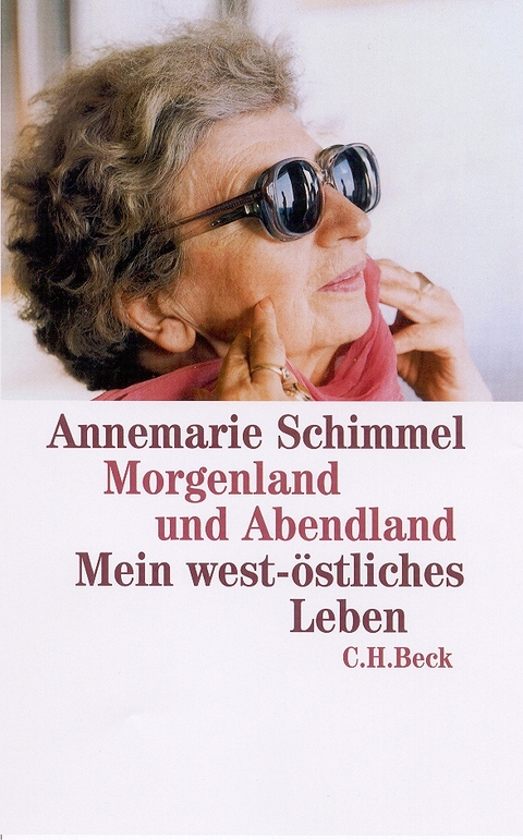 Morgenland und Abendland - Annemarie Schimmel