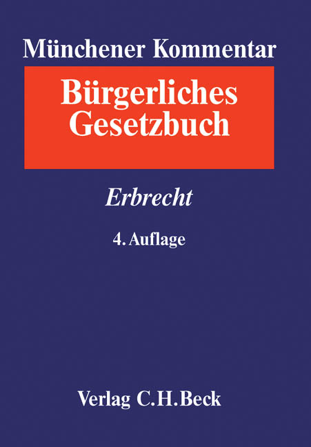 Münchener Kommentar zum BGB Gesamtwerk. In 12 Bänden mit Ergänzungsband / Münchener Kommentar zum Bürgerlichen Gesetzbuch  Bd. 9: Erbrecht §§ 1922-2385. §§ 27-35 BeurkG