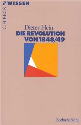 Die Revolution von 1848/49 - Dieter Hein