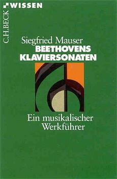 Beethovens Klaviersonaten - Siegfried Mauser