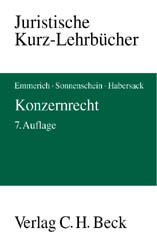 Konzernrecht - Volker Emmerich, Jürgen Sonnenschein, Mathias Habersack