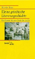 Kleine griechische Literaturgeschichte - Martin Hose