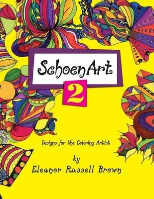 Shoenart 2, Designs for the Coloring Artist - Eleanor Russell Brown