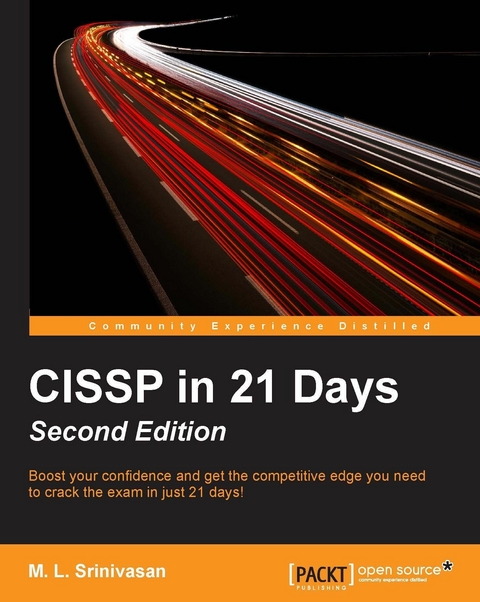 CISSP in 21 Days - Second Edition - M. L. Srinivasan