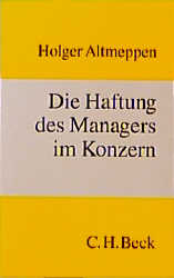 Die Haftung des Managers im Konzern