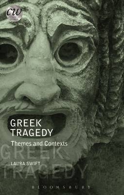 Greek Tragedy -  Laura Swift