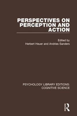 Perspectives on Perception and Action - 