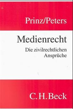 Medienrecht - Matthias Prinz, Butz Peters