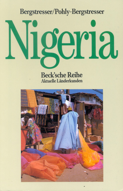 Nigeria - Heinrich Bergstresser, Sibylle Pohly-Bergstresser
