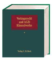 Vertragsrecht und AGB-Klauselwerke - 