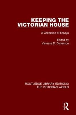 Keeping the Victorian House - 