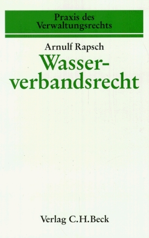 Wasserverbandsrecht - Arnulf Rapsch