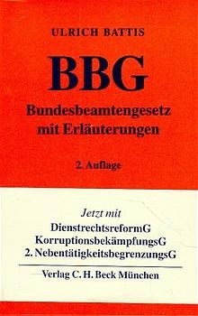 Bundesbeamtengesetz - Ulrich Battis