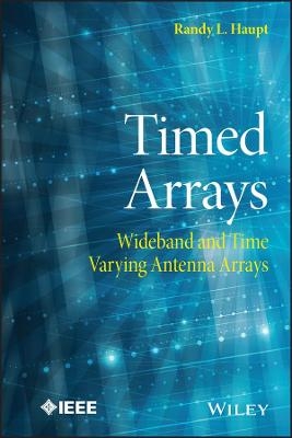 Timed Arrays - Randy L. Haupt