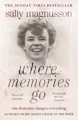 Where Memories Go - Sally Magnusson