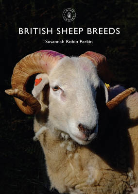 British Sheep Breeds - Susannah Robin Parkin