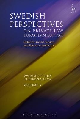 Swedish Perspectives on Private Law Europeanisation - 