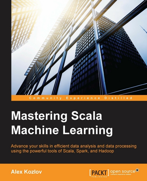 Mastering Scala Machine Learning -  Kozlov Alex Kozlov