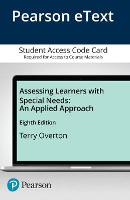 Assessing Learners with Special Needs - Terry Overton