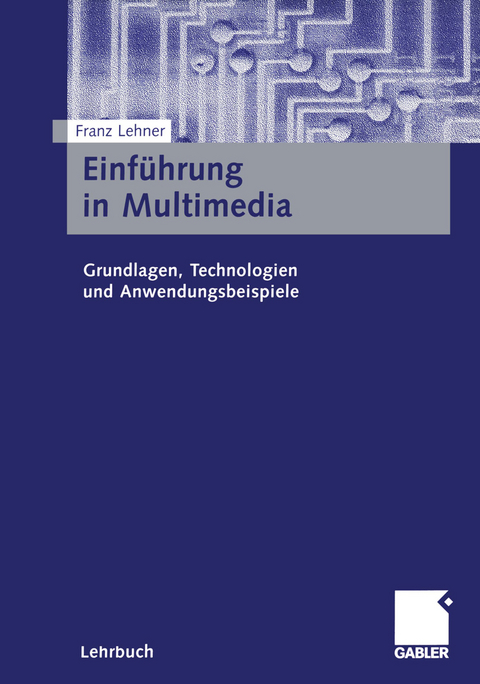 Einführung in Multimedia - Franz Lehner