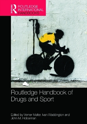 Routledge Handbook of Drugs and Sport - 