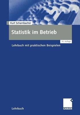 Statistik im Betrieb - Kurt Scharnbacher